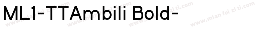 ML1-TTAmbili Bold字体转换
